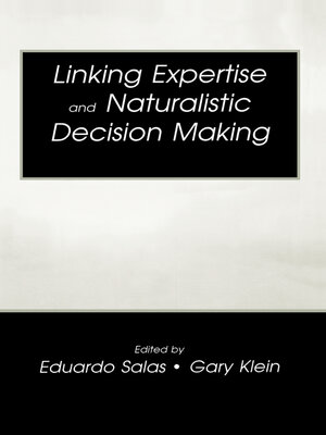 cover image of Linking Expertise and Naturalistic Decision Making